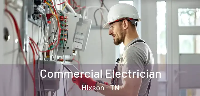  Commercial Electrician Hixson - TN